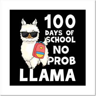 NO-PROBLLAMA 100 Days Of School 2023 Posters and Art